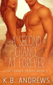 A Second Chance at Forever (Chance #2)
