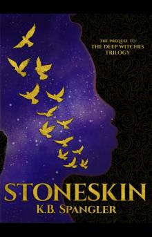 Stoneskin Stoneskin