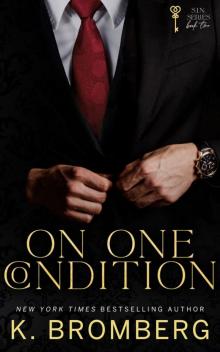 On One Condition On One Condition