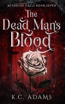 The Dead Man's Blood The Dead Man's Blood