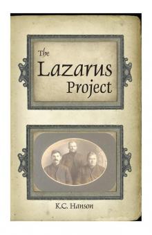 The Lazarus Project The Lazarus Project