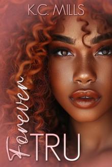 Forever Tru (Bisset Sisters Book 1)