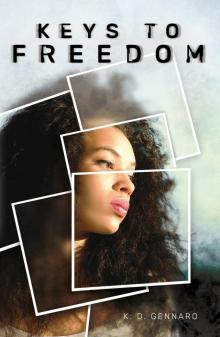 Keys to Freedom