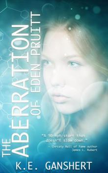 The Aberration of Eden Pruitt The Aberration of Eden Pruitt