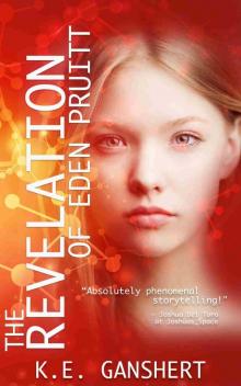 The Revelation of Eden Pruitt