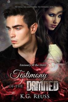 Emissary of the Devil: Testimony of the Damned Emissary of the Devil: Testimony of the Damned