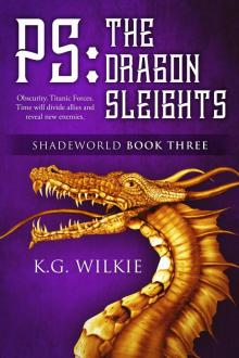 P.S. the Dragon Sleights