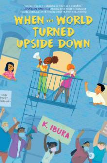 When the World Turned Upside Down When the World Turned Upside Down