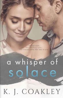 A Whisper Of Solace A Whisper Of Solace