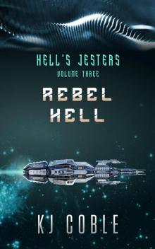 Rebel Hell (Hell's Jesters, #3)