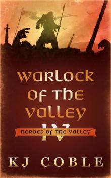 Warlock of the Valley Warlock of the Valley