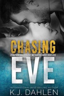 Chasing Eve Chasing Eve