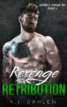 Revenge and Retribution