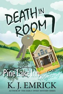 Death in Room 7 (Pine Lake Inn Cozy Mystery Book 1) Death in Room 7 (Pine Lake Inn Cozy Mystery Book 1)