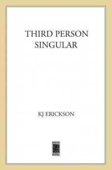 Third Person Singular Third Person Singular
