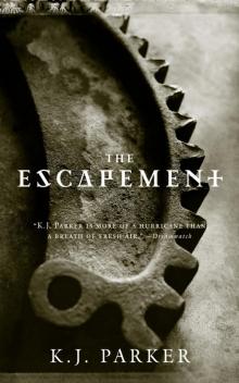 The Escapement The Escapement