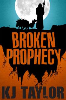 Broken Prophecy Broken Prophecy