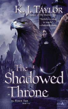 The Shadowed Throne The Shadowed Throne