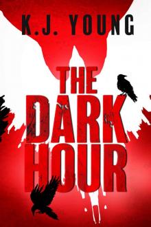 The Dark Hour The Dark Hour