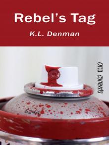 Rebel's Tag Rebel's Tag