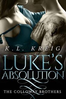Luke's Absolution (The Colloway Brothers #3) Luke's Absolution (The Colloway Brothers #3)