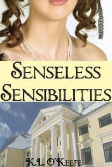 Senseless Sensibilities