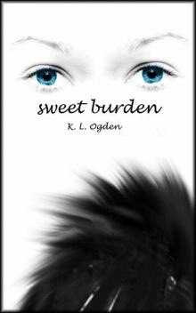 Sweet Burden