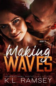 Making Waves (The Summer Lovin' Series Book 2)