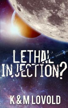 Lethal Injection Lethal Injection