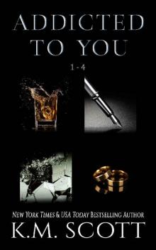 Addicted To You Box Set Addicted To You Box Set