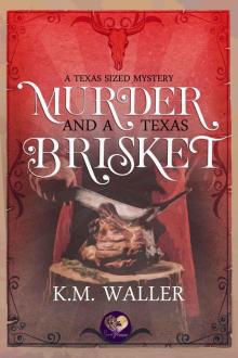 Murder and a Texas Brisket Murder and a Texas Brisket