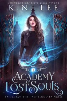 Academy of Lost Souls Academy of Lost Souls