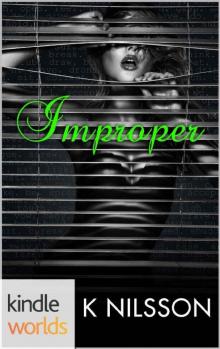 The Drazen World: Improper (Kindle Worlds Novella) The Drazen World: Improper (Kindle Worlds Novella)