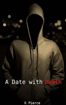 A Date with Death A Date with Death