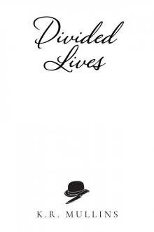 Divided Lives Divided Lives