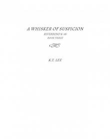 A Whisker of Suspicion