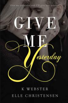 Give Me Yesterday Give Me Yesterday