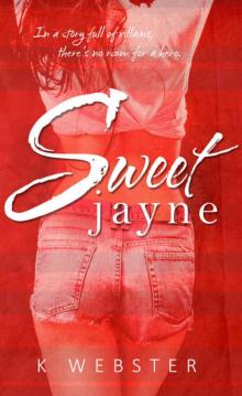 Sweet Jayne Sweet Jayne