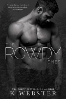 The Rowdy Ones The Rowdy Ones