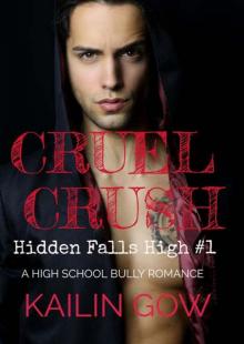 Cruel Crush