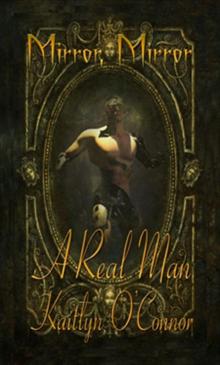 Real Man, A; Mirror, Mirror Real Man, A; Mirror, Mirror
