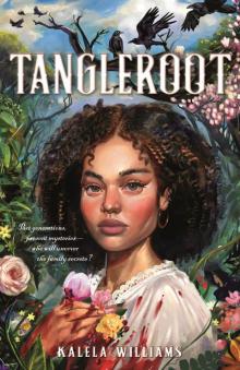 Tangleroot Tangleroot