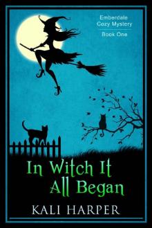 In Witch It All Began