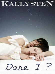 Dare I? [On The Edge Series]