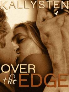 Over The Edge [On The Edge Series]