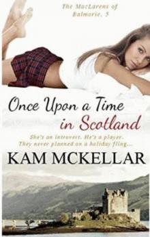 MacLarens of Balmorie 05 - Once Upon A Time In Scotland MacLarens of Balmorie 05 - Once Upon A Time In Scotland