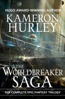 The Worldbreaker Saga Omnibus The Worldbreaker Saga Omnibus