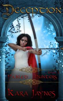 Deception (Fabled Hunters Book 2) Deception (Fabled Hunters Book 2)
