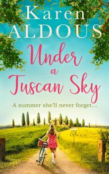 Under a Tuscan Sky Under a Tuscan Sky