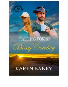 Falling for a Bossy Cowboy